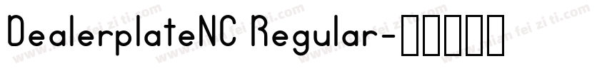DealerplateNC Regular字体转换
